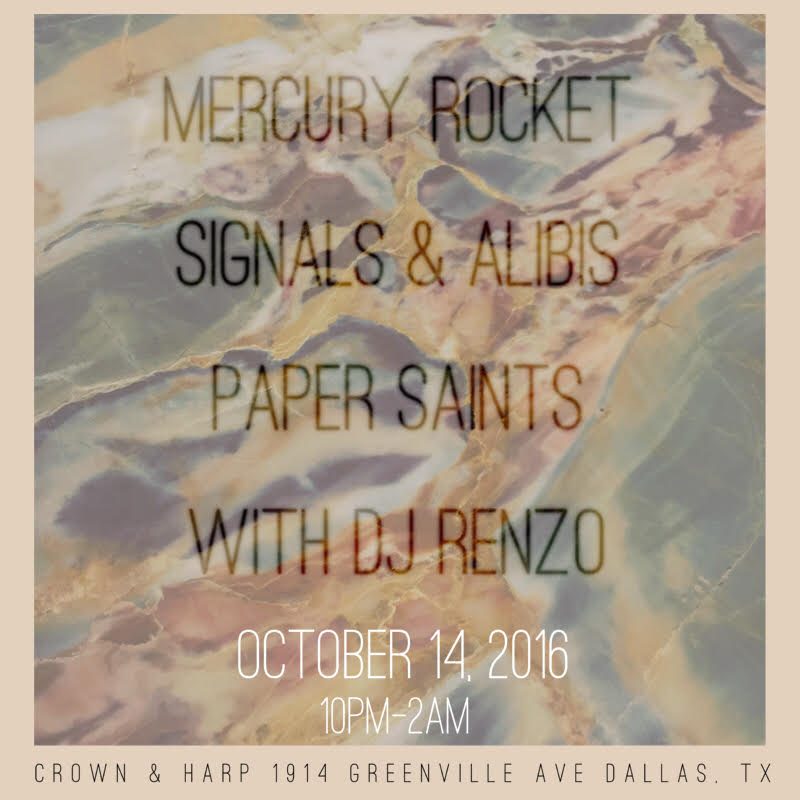 October 14, 2016 @ Crown & Harp w/ Mercury Rocket, Paper Saints