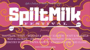 March 16, 2019 - Spilt Milk Festival at Lola's - Fort Worth, Texas